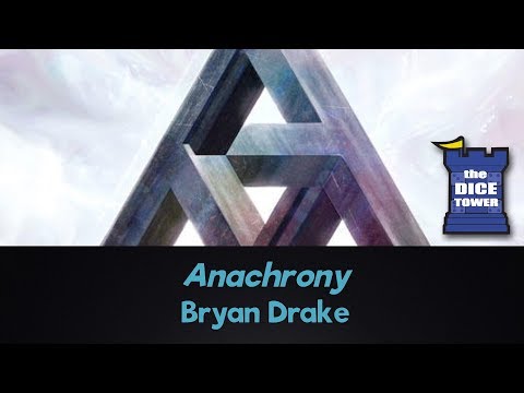 Anachrony Review - with Bryan Drake