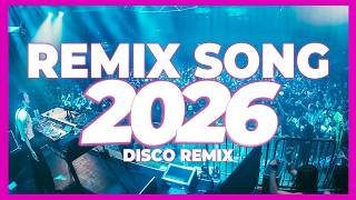 Download lagu DJ REMIX SONG 2026 – Disco Remix Nonstop New Songs | Disco Remix 2025 mp3