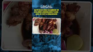 Sate dan Gule Kambing 29, Jadi Salah Satu Tempat Kuliner Legendaris di Kota Semarang
