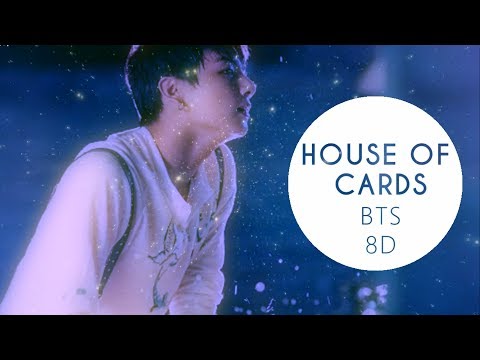 BTS (방탄소년단) - HOUSE OF CARDS (FULL LENGTH VER.)[8D USE HEADPHONE] 🎧