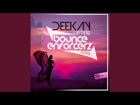 Lifting (Bounce Enforcerz Remix)