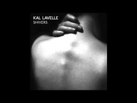 Disaster - Kal Lavelle (Shivers EP - Track 4)