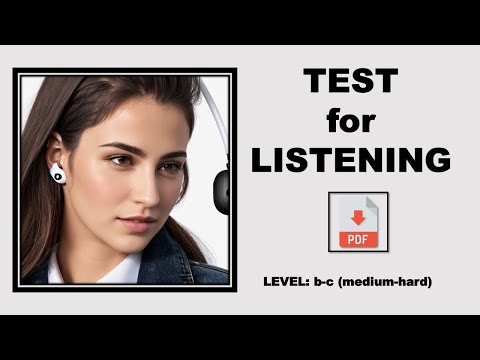 Listening Test - Level B -C (Medium-Hard) + PDF - Listen and answer - Easy English Lesson