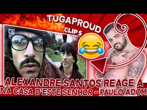 ALEXANDRE SANTOS REAGE A BONDAGE - NA CASA D'ESTE SENHOR - SAM THE KID - PAULO ADOM