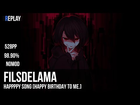 filsdelama | SOOOO - Happppy song [happy birthday to me.] 98.90% 2311x/2402x 5x miss 528pp #1