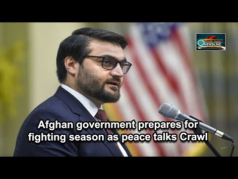 Afghan government prepares for fighting season as peace talks Crawl