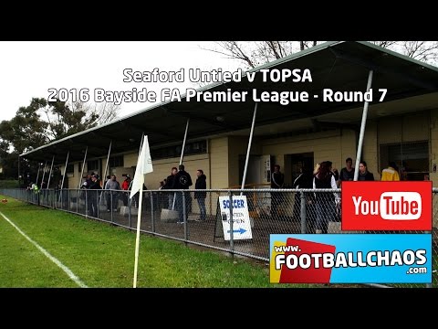 2016 Bayside FA Rd 7 - Seaford United v TOPSA