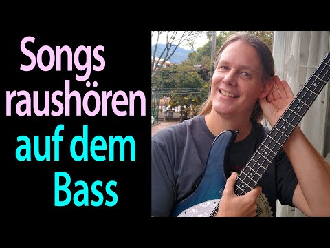 Meine Tricks zum Heraushören von Songs, Tonart und Akkorden, auf dem E-Bass
