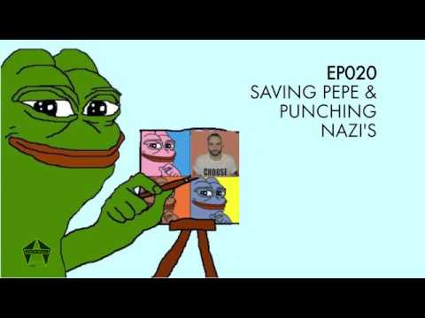 FWTV - EP020 - SAVING PEPE & PUNCHING NAZI'S