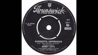 Danny Kaye – “Wonderful Copenhagen” (UK Brunswick) 1959