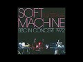 Soft Machine - Fanfare / All White / Drop live in 1972