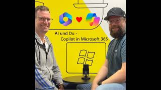 Episode 19 – Webgrounding, Datenschutz & Copilot: Was passiert mit unseren Daten
