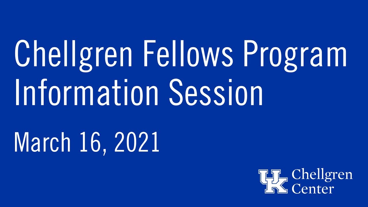 Chellgren Fellows Program Information Session