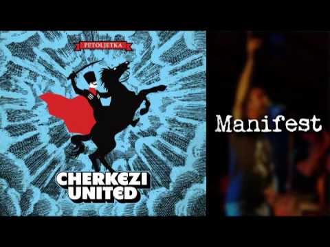 Cherkezi United - Manifest