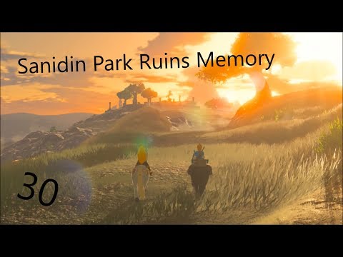 The Legend of Zelda Breath of the Wild: Episode 30 - Sanidin Park Ruins Memory