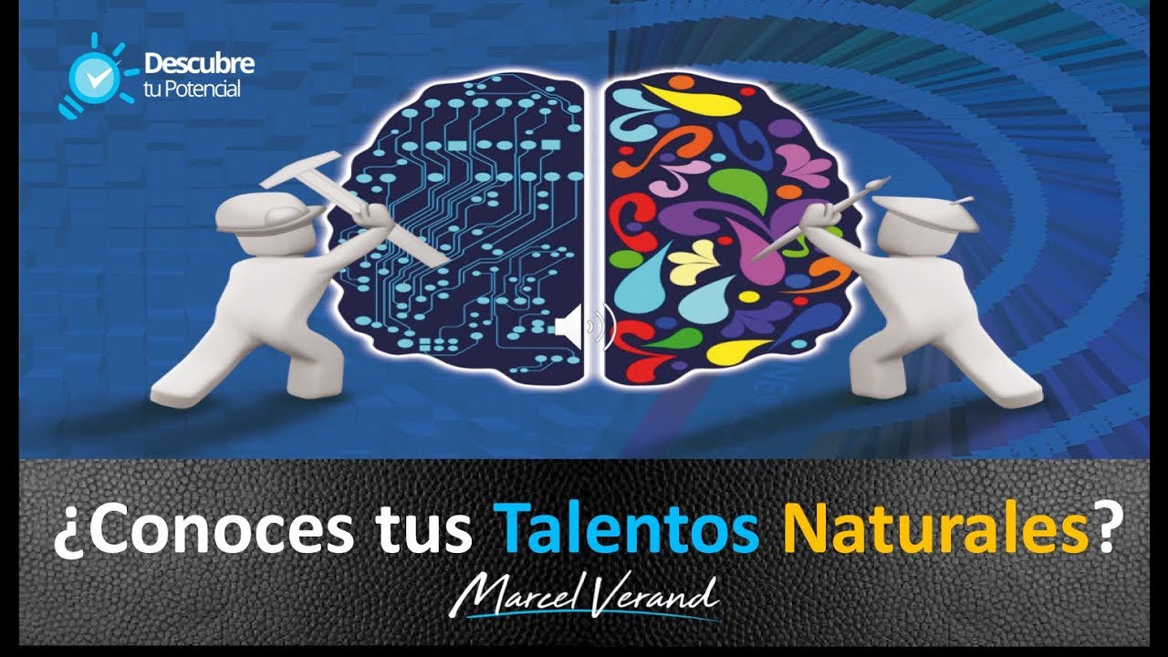 ¿Conoces tus Talentos Naturales? - Marcel Verand