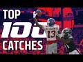 Top 100 Catches of the 2017 Season! | NFL Highlights Top 100 Catches of the 2017 Season! | NFL Highlights