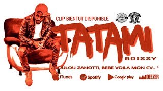 TÉLÉCHARGER LA CHANSON TATAMI DE ROISSY TATAMI DE TÉLÉCHARGER ROISSY CHANSON LA
