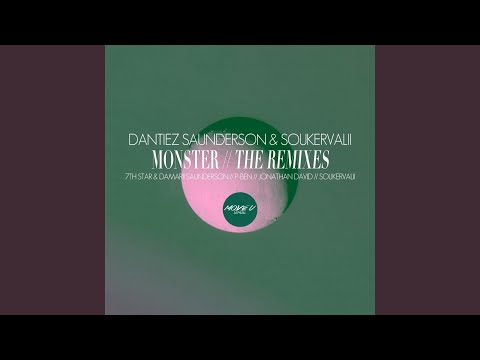Monster (7th Star & Damarii Saunderson Remix)