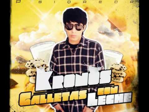 Kronos -Dejame abrazarte (Galletas con Leche)