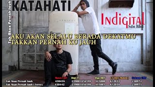 Download lagu KATAHATI - Tak Akan Pernah Jauh mp3