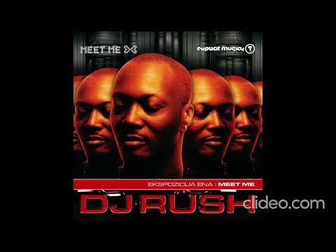 DJ Rush – Ekspozicija Ena : Meet Me (CD Mixed) 2004
