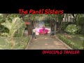 The Panti Sisters officials Trailer...