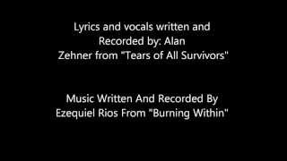 To All Worthless Liars... Burning Within feat. Alan Zehner