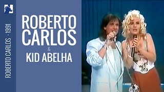 Roberto Carlos &amp; Kid Abelha - Não Vou Ficar (1991)