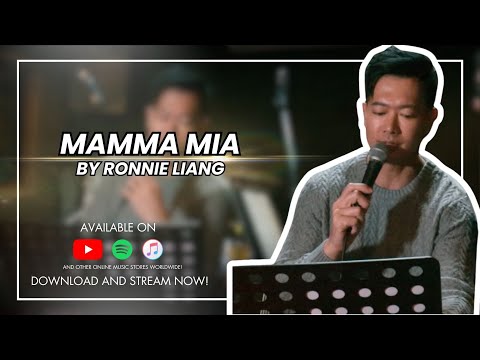Mamma Mia | Ronnie Liang