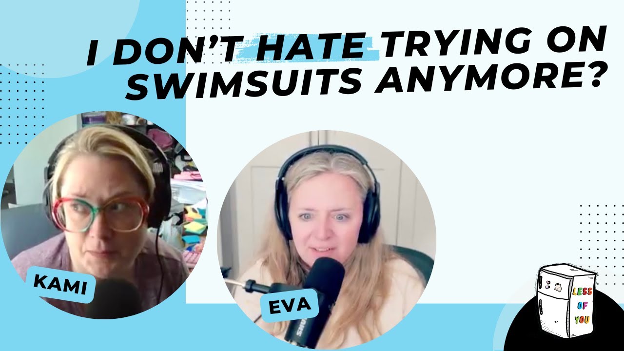 Trying on Swimsuits is Fun?