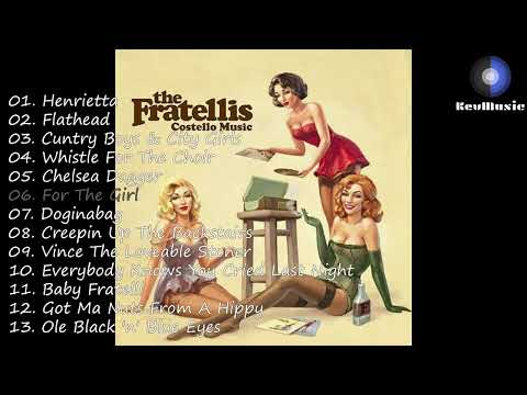 [Full Album] 프라텔리스 (2006) The Fratellis - Costello Music