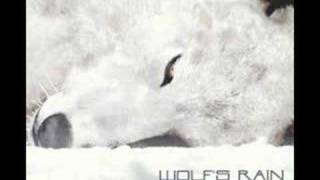 Wolf's Rain - Strangers