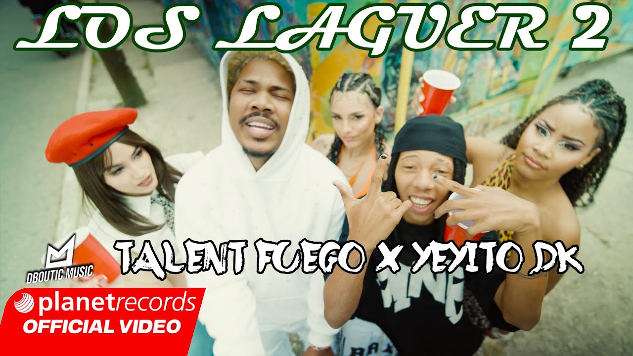 TALENT FUEGO ❌ YEYITO DK ❌ MICHEL BOUTIC - LOS LAGUER 2 (Official Video) #Repaton