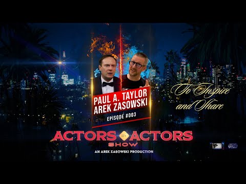 Actors By Actors Show - Season 1 - Episode #003