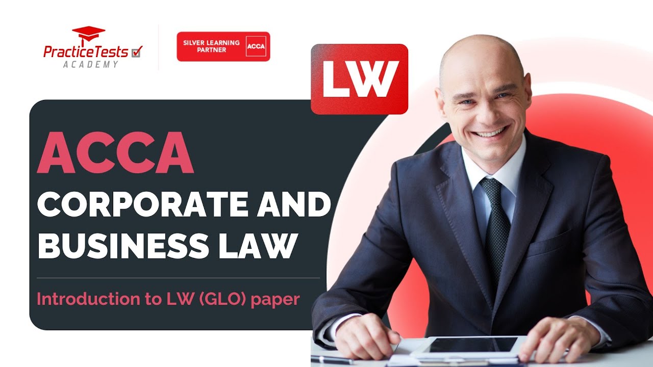 Introduction to ACCA LW (GLO) paper video