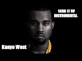 Kanye West ft. King Louie- Send it Up ...