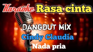 Download lagu Rasa cinta Karaoke Dangdut mix nada Pria mp3