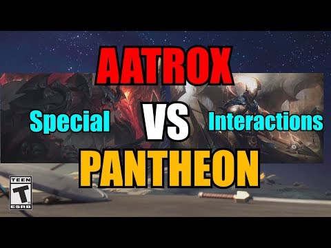 Aatrox vs Pantheon (Animated Special Interactions)