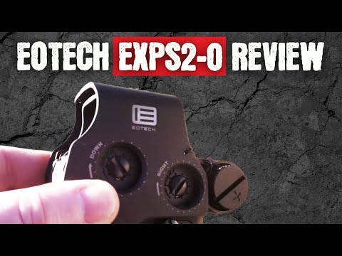 EOTech EXPS2-0 Review | Best CQB Weapon Optic?