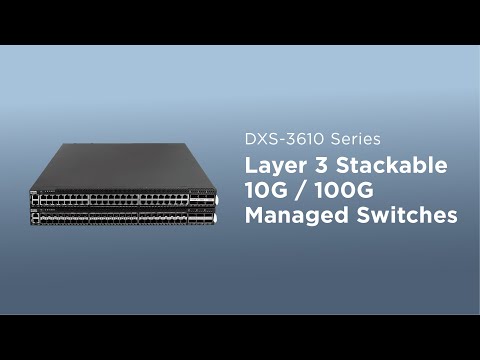 D-LINK DXS-3610-54TS Layer 3 Stackable 10G / 100G Managed Switches