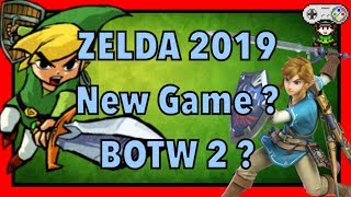 Zelda 2019 - New Game? - BOTW 2? - What We Know So Far