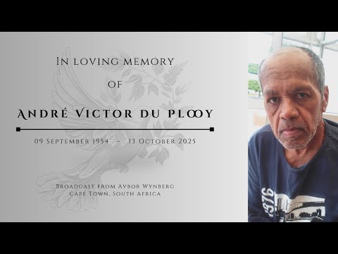 Funeral service of André Victor du Plooy - Saturday, 01 November 2025 at 10h00