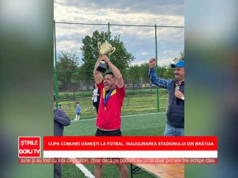 Cupa Comunei Dănești la fotbal - Inaugurarea stadionului din Brătuia