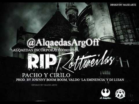 RIP Rottweilas - Cirilo y Pacho ( Official 2012 )