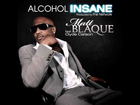 Alcohol Insane by Matt Blaque ft Clyde Carson [BayAreaCompass] Exclusive