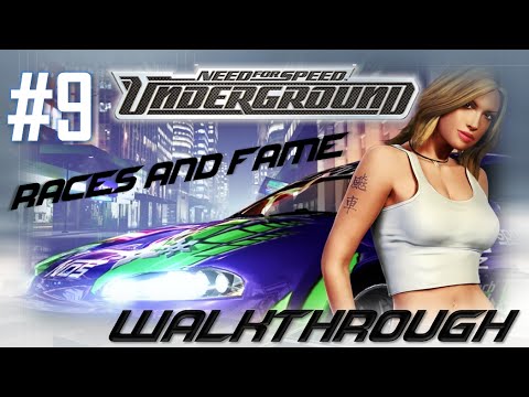 Need for Speed: Underground (PC) | Walkthrough Part #9 - Races and Fame [HD 60FPS]