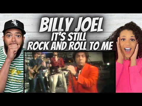 YES!!!| FIRST TIME HEARING Billy Joel -  Its Still Rock And Roll To Me REACTION