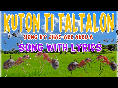 KUTON TI TALTALON ILOCANO SONG(Lyrics)
