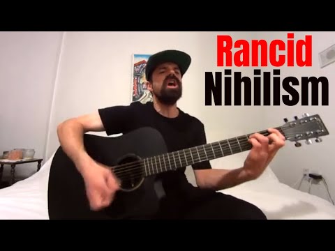 Nihilism - Rancid